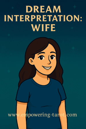 an illustration of a pretty young woman. what does it mean to dream of a wife? an article on the spiritual interpretation of dreams of a wife.