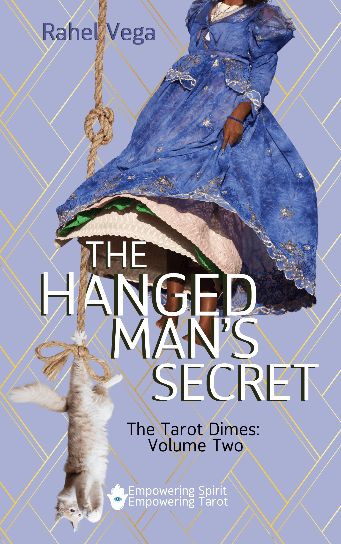 the cover illustration for volume 2 of the spiritual, cozy, amateur sleuth series "The Tarot Dimes", "The Hanged Man's Secret", by Rahel Vega
