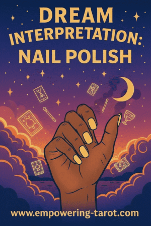 an illustration of a woman wearing nail polish. what does it mean to dream of nail polish? an article on the spiritual meaning of nail polish in dreams.